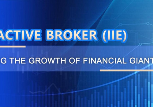 Interactive Broker (IIE) - Decoding the Growth of Financial Giants